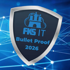 FKS_IT_Bullet_Proof_2026